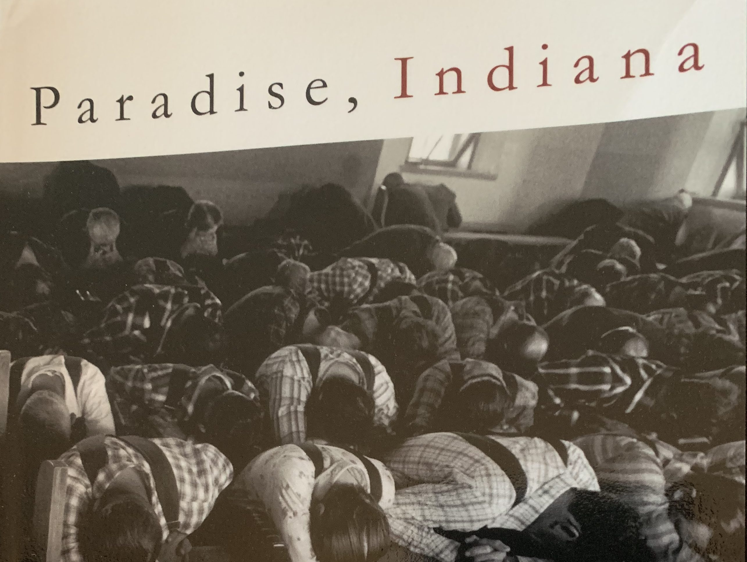 Reading Notes on “Paradise, Indiana” by Bruce Snider
