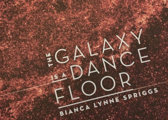 Reading Notes on “The Galaxy Is a Dance Floor” by Bianca Lynne Spriggs